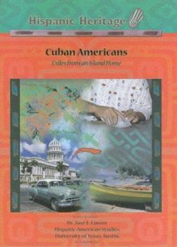 Library Binding Cuban Americans: Exiles from an Island Home Book