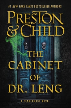 The Cabinet of Dr. Leng - Book #21 of the Aloysius Pendergast