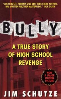 Mass Market Paperback Bully: Does Anyone Deserve to Die? Book