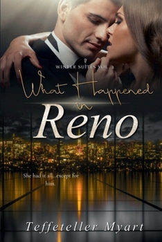 Paperback What Happened in Reno: Winter Suites Vol. 2 Book