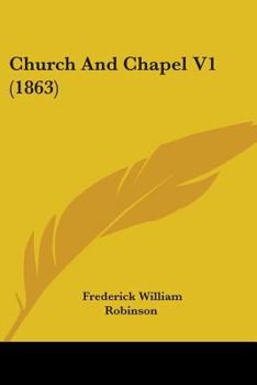 Paperback Church And Chapel V1 (1863) Book