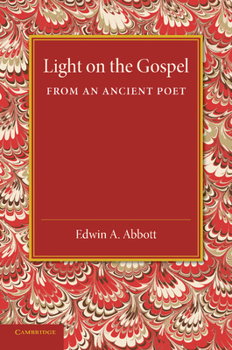 Light on the gospel from an ancient poet