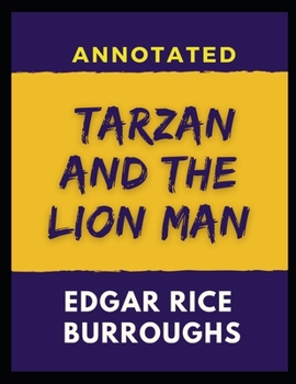 Paperback Tarzan and the Lion Man: Annotated Book