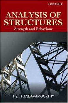 Paperback Analysis of Structures: Strength and Behaviour Book