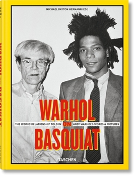 Hardcover Warhol on Basquiat. the Iconic Relationship Told in Andy Warhol's Words and Pictures [Multiple Languages] Book