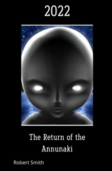 Paperback 2022 The Return of the Annunaki Book