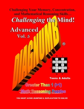 Paperback Diagnumb Advanced Vol. 5: Greater Than 1 (>1) Math Reasoning Puzzles Book