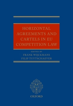 Hardcover Horizontal Agreements and Cartels in Eu Competition Law Book