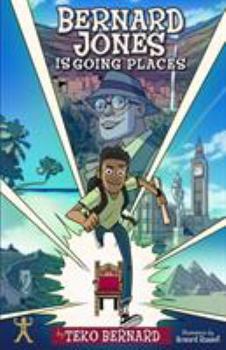 Paperback Bernard Jones Is Going Places: Book One Book