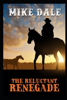 Paperback The Reluctant Renegade Book