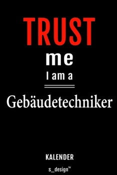 Kalender für Gebäudetechniker: Wochen-Planer 2020 / Tagebuch / Journal für das ganze Jahr: Platz für Notizen, Planung / Planungen / Planer, Erinnerungen und Sprüche (German Edition)