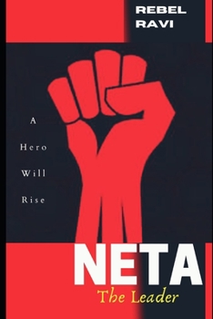 Paperback Neta-The Leader: A Hero Will Rise Book