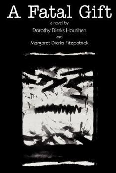 Paperback A Fatal Gift Book