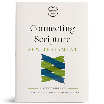 CSB Connecting Scripture New Testament, Hardcover, Black Letter, Single-Column, Expanded Cross-Reference System, Color-Coded Text, Book Introductions, ... Charts, Easy-to-Read Bible Serif Type