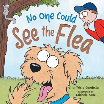 Paperback No One Could See the Flea Book