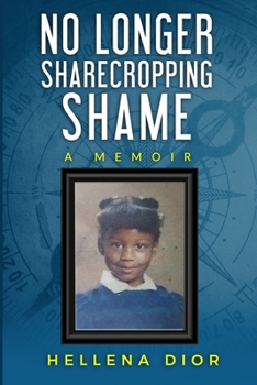 Paperback No Longer Sharecropping Shame Book