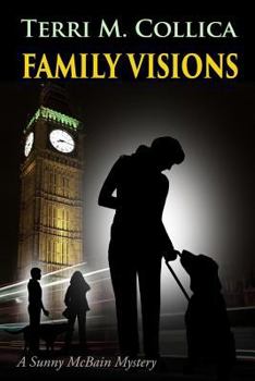 Paperback Family Visions: A Sunny McBain Mystery Book