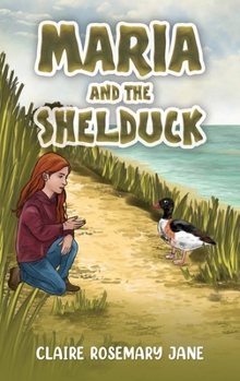 Hardcover Maria and the Shelduck Book