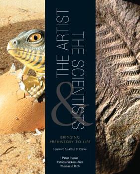 Paperback The Artist and the Scientists: Bringing Prehistory to Life Book