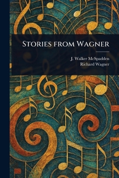 Paperback Stories From Wagner Book