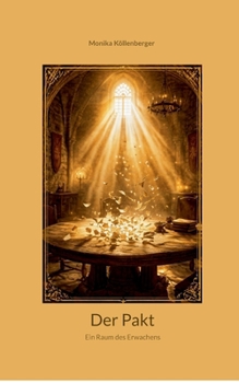 Paperback Der Pakt: Ein Raum des Erwachens [German] Book