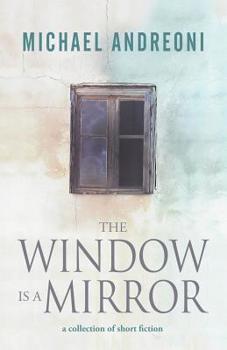 Paperback The Window Is a Mirror Book