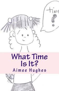 What Time Is It?