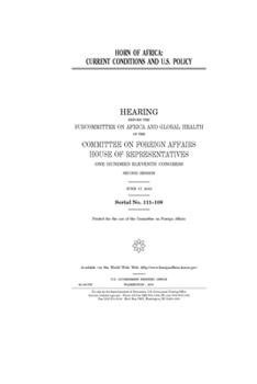 Paperback Horn of Africa: current conditions and U.S. policy Book