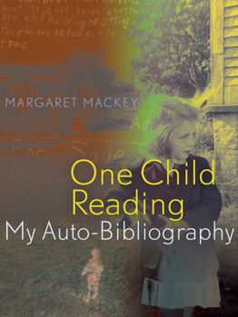 Paperback One Child Reading: My Auto-Bibliography Book