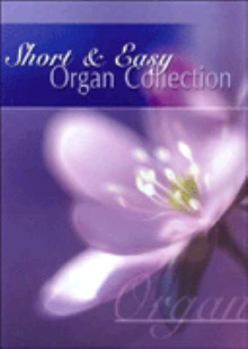 Paperback Short and Easy Organ Collection Book