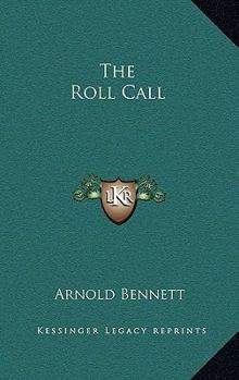 The Roll-Call - Book #11 of the Five Towns