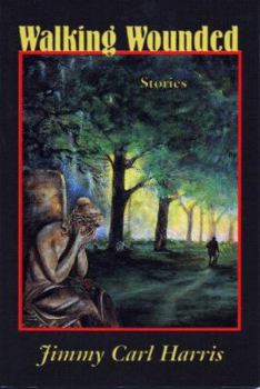 Hardcover Walking Wounded: Stories Book