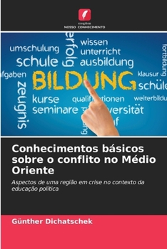 Paperback Conhecimentos básicos sobre o conflito no Médio Oriente [Portuguese] Book
