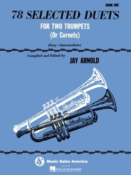 Spiral-bound 78 Selected Duets for Trumpet or Cornet - Book 1 Easy Intermediate Book