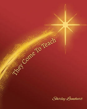 Paperback They Come To Teach Book