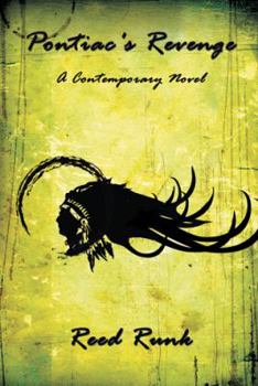 Paperback Pontiac's Revenge: A Contemporary Novel Book