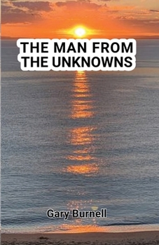 Paperback The Man from the Unknowns Book