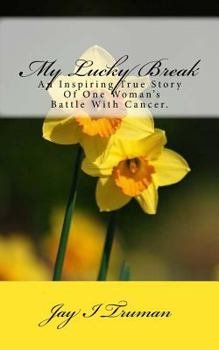 Paperback My Lucky Break Book