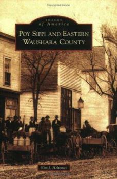 Paperback Poy Sippi and Eastern Waushara County Book