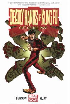 Deadly Hands of Kung Fu: Out of the Past - Book  of the Deadly Hands of Kung Fu 2014