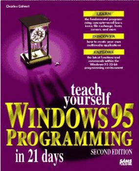 Paperback Teach Yourself Windows 95 Programming in 21 Days Book