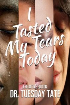 Paperback I Tasted My Tears Today Book
