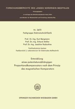 Paperback Entwicklung Eines Potentialunabhängigen Proportionalkompensators Nach Dem Prinzip Des Magnetischen Komparators [German] Book