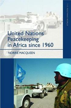 Paperback United Nations Peacekeeping in Africa Since 1960 Book