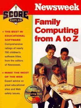 Paperback Kaplan / Newsweek Family Computing from A to Z [With CDROM] Book