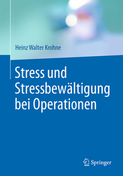 Paperback Stress Und Stressbewältigung Bei Operationen [German] Book