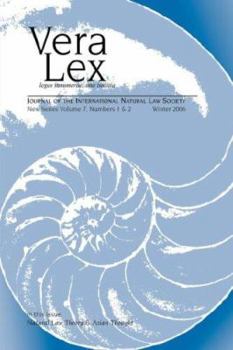 Paperback Vera Lex Vol 7: Journal of the International Natural Law Society Book