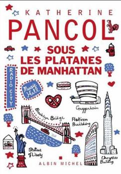 Paperback Sous les platanes de Manhattan [French] Book