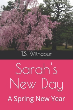 Paperback Sarah's New Day: A Spring New Year Book