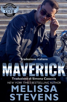Maverick (DeMented Souls Italian) (Italian Edition)